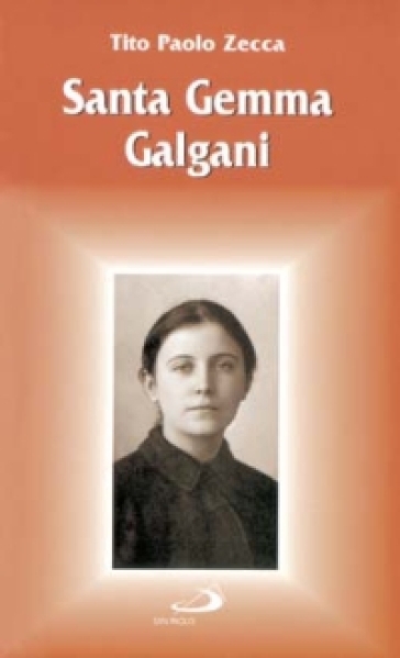 Santa Gemma Galgani - Tito Paolo Zecca