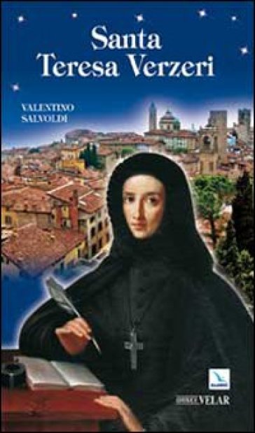 Santa Teresa Verzeri - Valentino Salvoldi