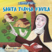 Santa Teresa d Avila. Il piccolo gregge