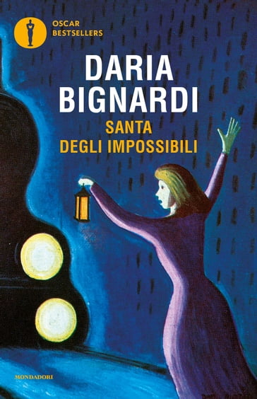 Santa degli impossibili - Daria Bignardi