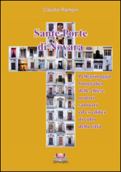 Sante porte di Novara. Pellegrinaggio fotografico delle chiese, oratori, santuari ed ex edifici di culto della città