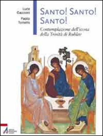 Santo! Santo! Santo! - Luca Gazzoni - Paolo Tomatis