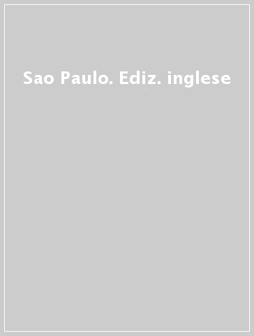 Sao Paulo. Ediz. inglese