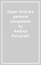 Saper formare persone competenti