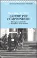 Sapere per comprendere. Discipline di studio e disciplina della mente