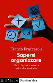 Sapersi organizzare