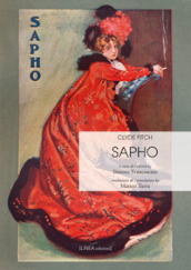 Sapho. Ediz. italiana e inglese