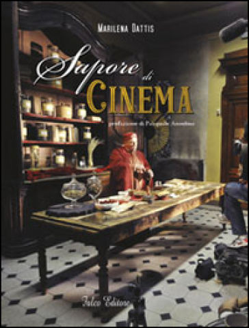 Sapore di cinema - Marilena Dattis