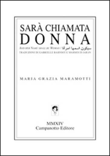 Sarà chiamata donna. Testo a fronte inglese e arabo - Maria Grazia Maramotti