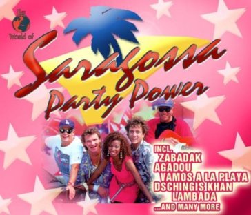 Saragossa party power - AA.VV. Artisti Vari