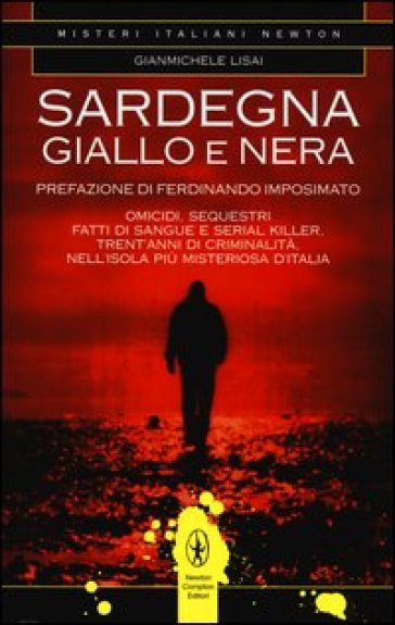 Sardegna giallo e nera - Gianmichele Lisai