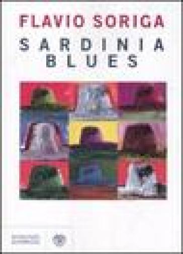 Sardinia blues - Flavio Soriga