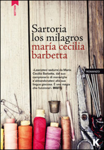 Sartoria Los Milagros - Maria Cecilia Barbetta
