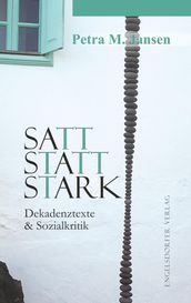 Satt statt stark