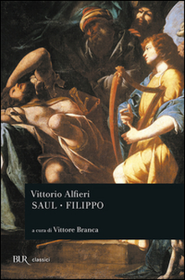 Saul-Filippo - Vittorio Alfieri