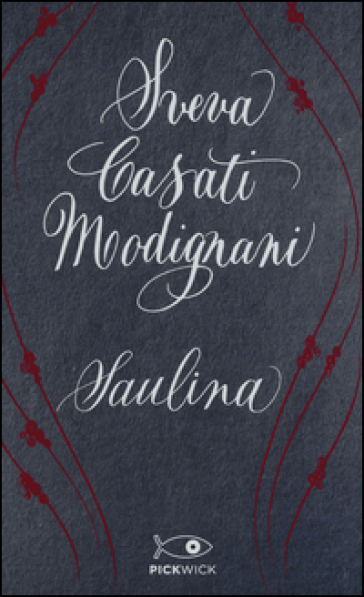 Saulina. Il vento del passato. Ediz. speciale - Sveva Casati Modignani