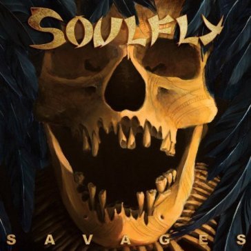 Savages (ltd.dig.edt.) - Soulfly