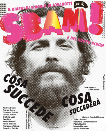 Sbam! Il diario di viaggio di Jovanotti e del nuovo album. Ediz. a colori - Lorenzo Jovanotti