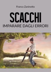 Scacchi: imparare dagli errori