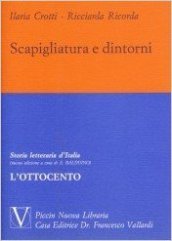 Scapigliatura e dintorni. Estratto da Storia letteraria d Italia