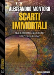 Scarti immortali