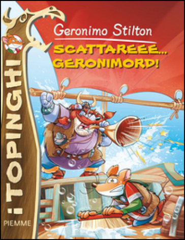 Scattare scattareee... Geronimord! - Geronimo Stilton