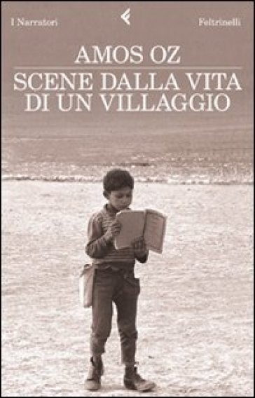 Scene dalla vita di un villaggio - Amos Oz