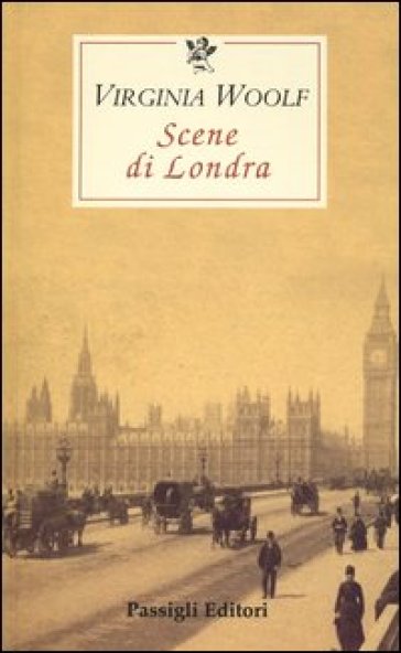 Scene di Londra - Virginia Woolf