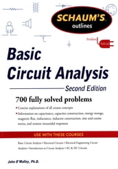 Schaum s Outline of Basic Circuit Analysis, Second Edition