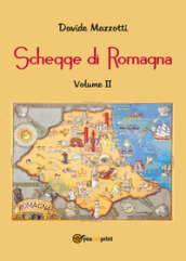 Schegge di Romagna. 2.