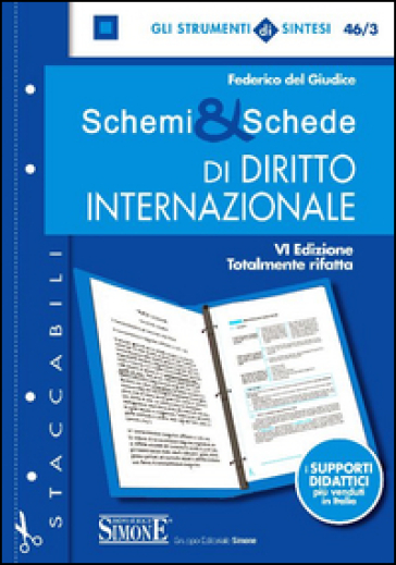 Schemi & schede di diritto internazionale - Federico Del Giudice