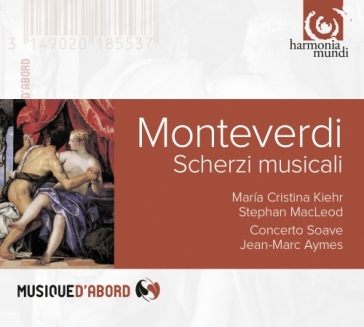 Scherzi musicali - Claudio Monteverdi