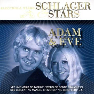 Schlager & stars - ADAM & EVE