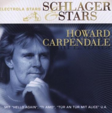 Schlager und stars - Howard Carpendale