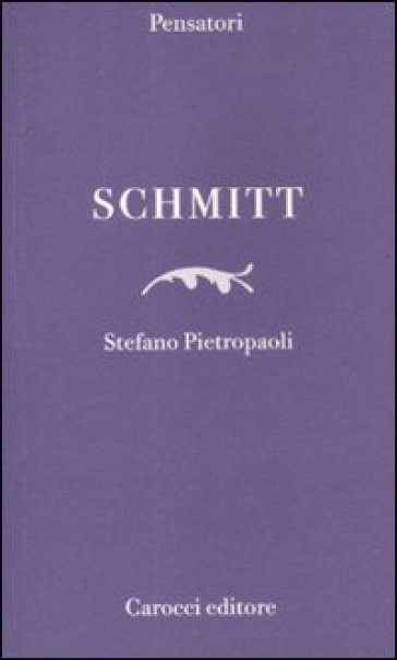 Schmitt - Stefano Pietropaoli