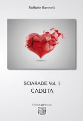 Sciarade Vol. 1 - Caduta