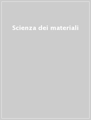 Scienza dei materiali