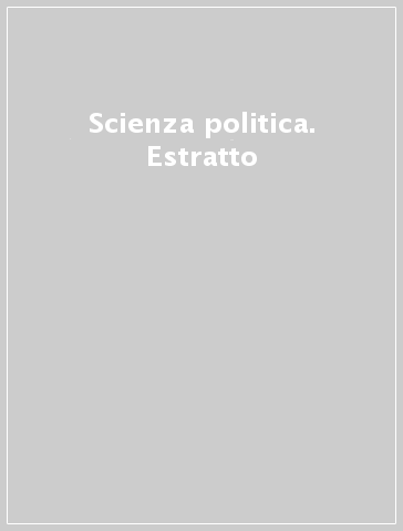 Scienza politica. Estratto