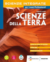 Scienze integrate. Scieze della terra. Per gli Ist. tecnici e professionali. Con e-book. Con espansione online