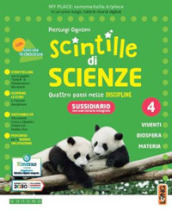 Scintille discipline. Scientifico spezzato. Per la 4ª classe elementare. Con e-book. Con espansione online. Vol. 1