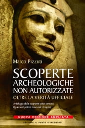 Scoperte archeologiche non autorizzate