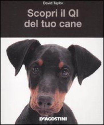 Scopri il QI del tuo cane - David Taylor