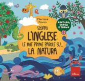 Scopro l inglese: le mie prime parole su... la natura