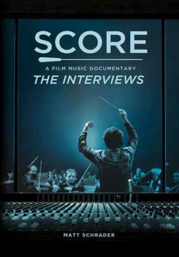 Score - La Musica Nei Film - Matt Schrader