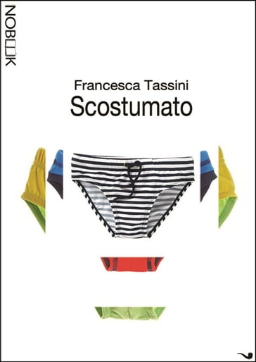 Scostumato - FrancescaTassini