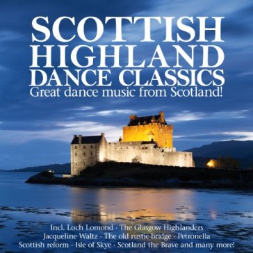 Scottish highland dance.. - AA.VV. Artisti Vari