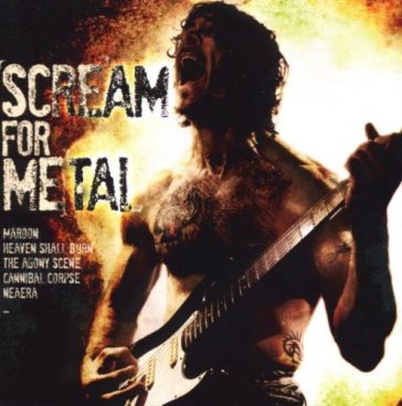 Scream for metal - AA.VV. Artisti Vari