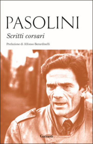 Scritti corsari - Pier Paolo Pasolini