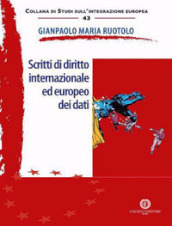 Scritti di diritto internazionale ed europeo dei dati