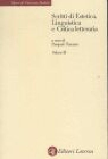 Scritti di estetica, linguistica e critica letteraria. 2.Critica letteraria e linguistica - Vincenzo Padula